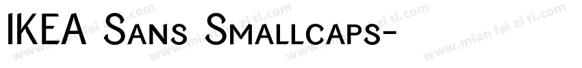 IKEA Sans Smallcaps字体转换